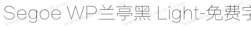 Segoe WP兰亭黑 Light字体转换
